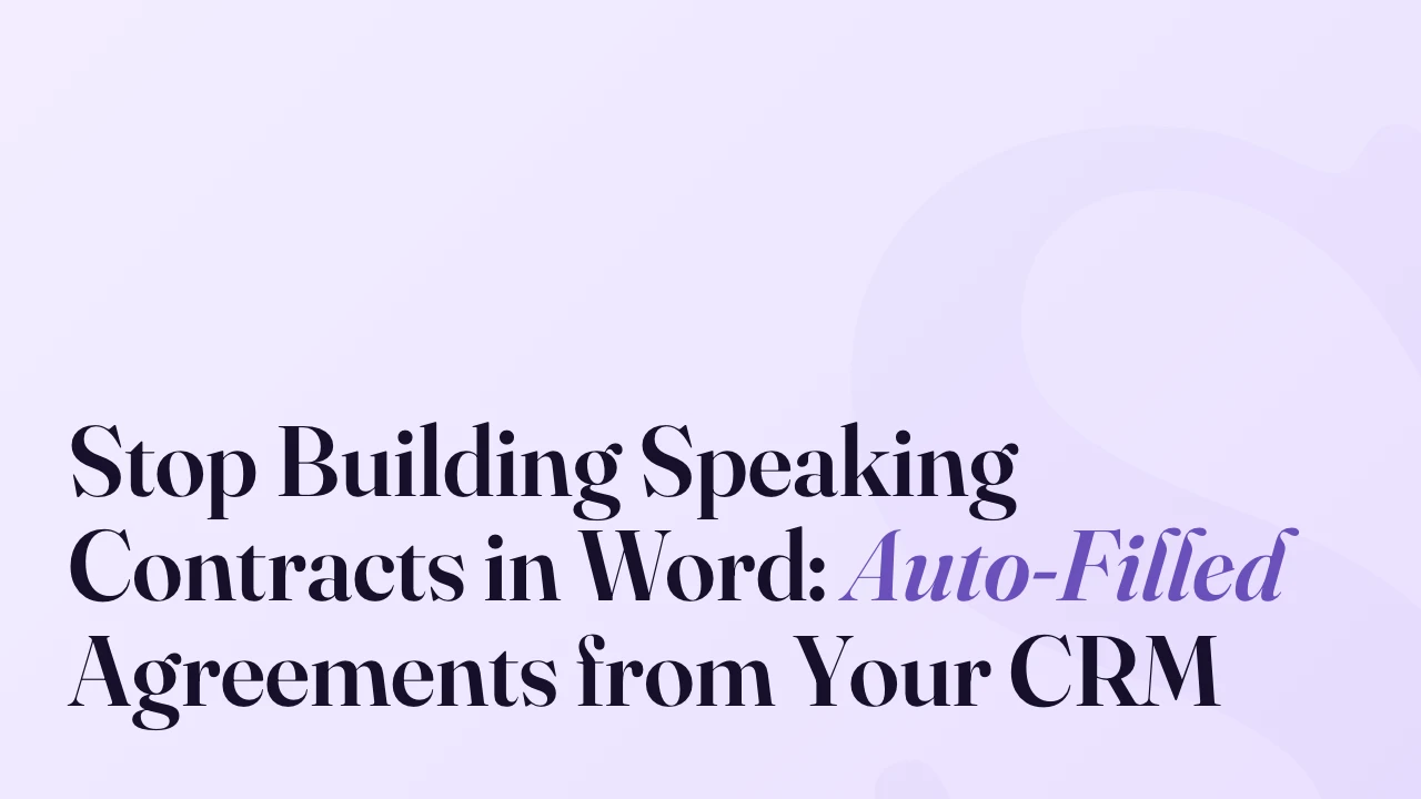 Stop Building Speaking Contracts in Word: Auto-Filled Agreements from Your CRM, SpeakerFlow article title card