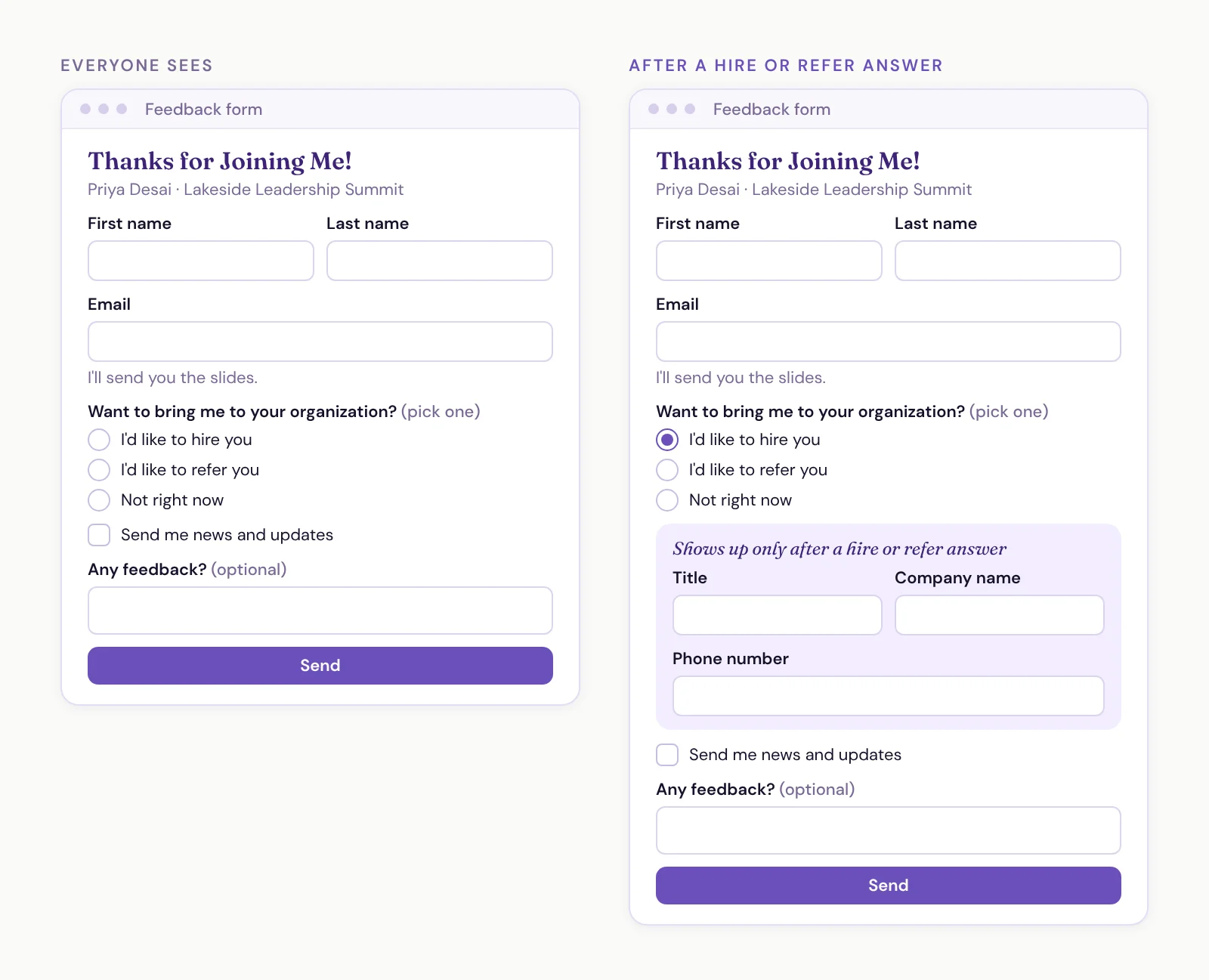 A post-talk feedback form with name and email fields, a single-answer question asking Want to bring me to your organization with I'd like to hire you, I'd like to refer you and Not right now, a separate Send me news and updates checkbox and an optional feedback box. Title, company and phone fields appear only after a hire or refer answer.