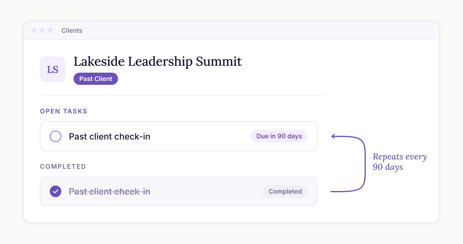 A client record with a rolling 90-day past-client check-in task, one open and one completed.
