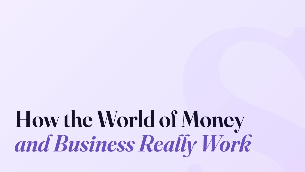 How the World of Money and Business Really Work, Technically Speaking episode artwork
