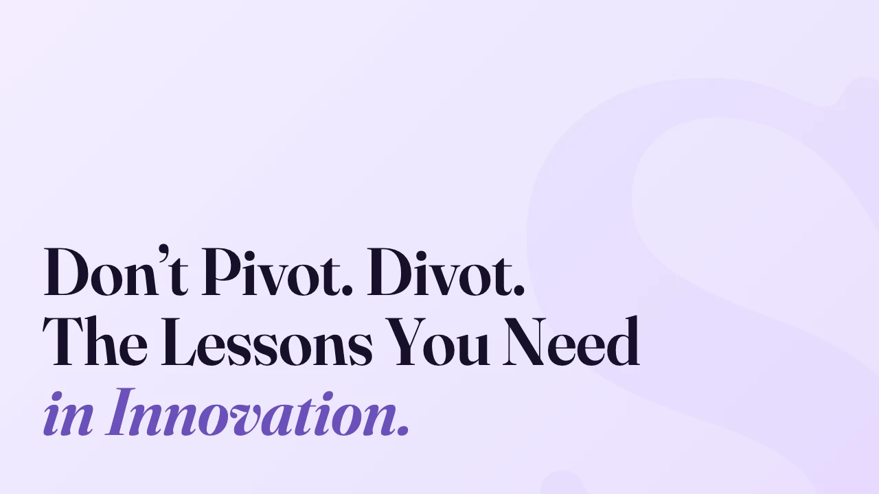 Don&rsquo;t Pivot. Divot. The Lessons You Need in Innovation., Technically Speaking episode artwork