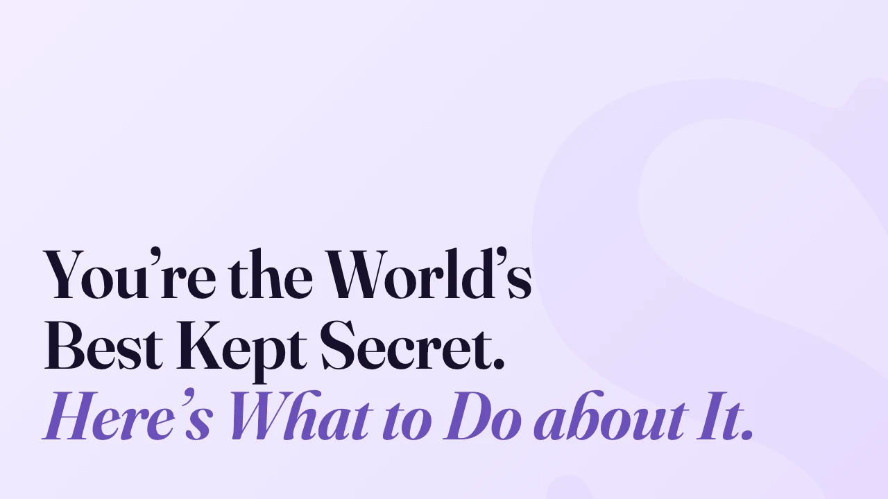 You&rsquo;re the World&rsquo;s Best Kept Secret. Here&rsquo;s What to Do about It., Technically Speaking episode artwork