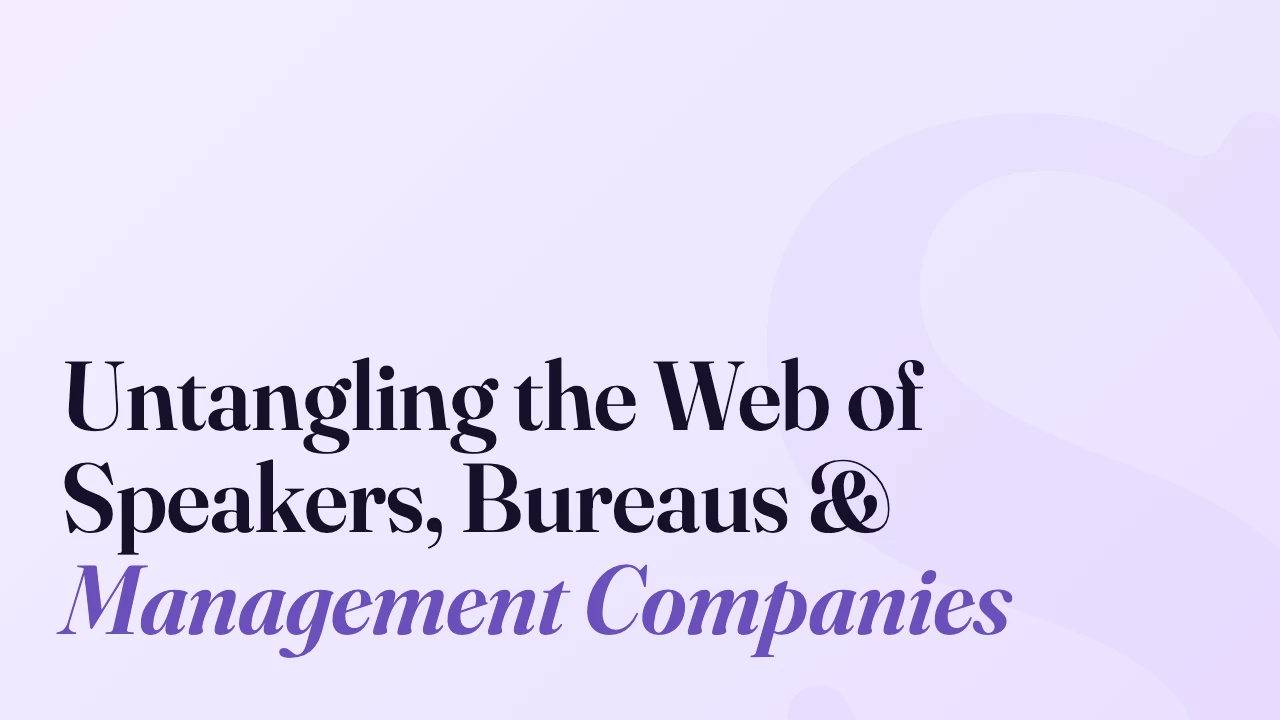 Untangling the Web of Speakers, Bureaus & Management Companies, Technically Speaking episode artwork