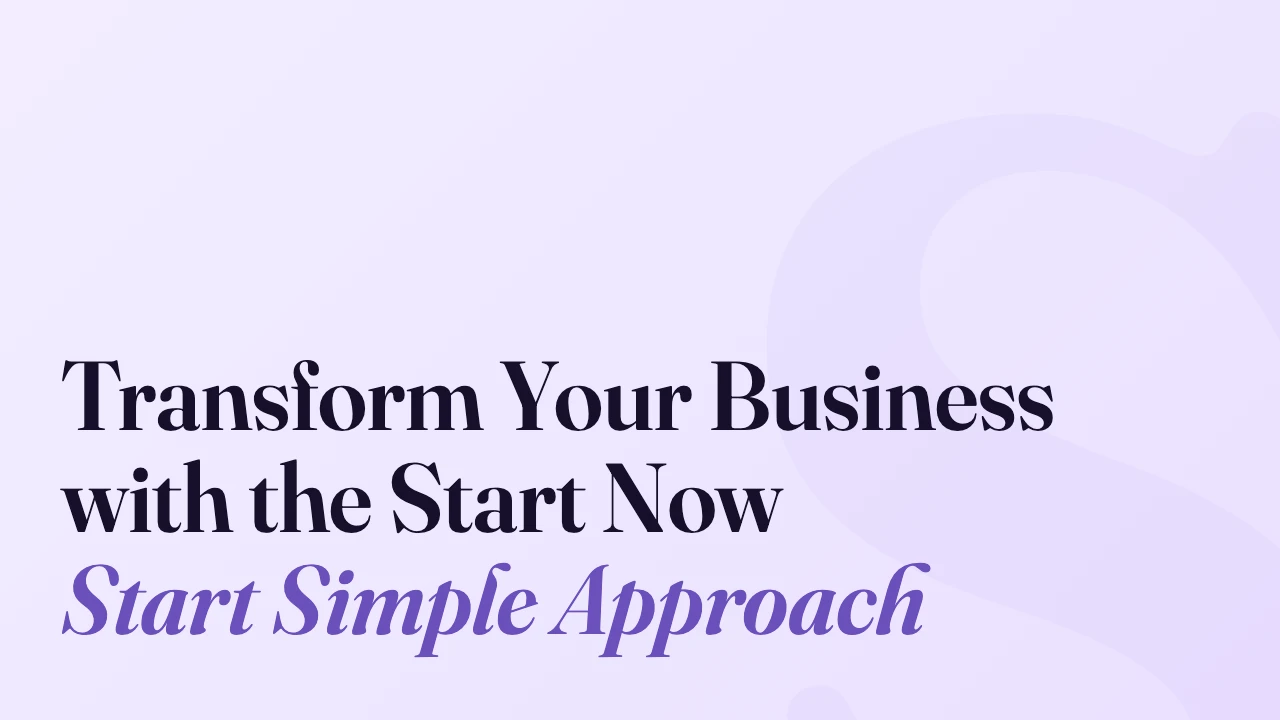 Transform Your Business with the Start Now Start Simple Approach, Technically Speaking episode artwork