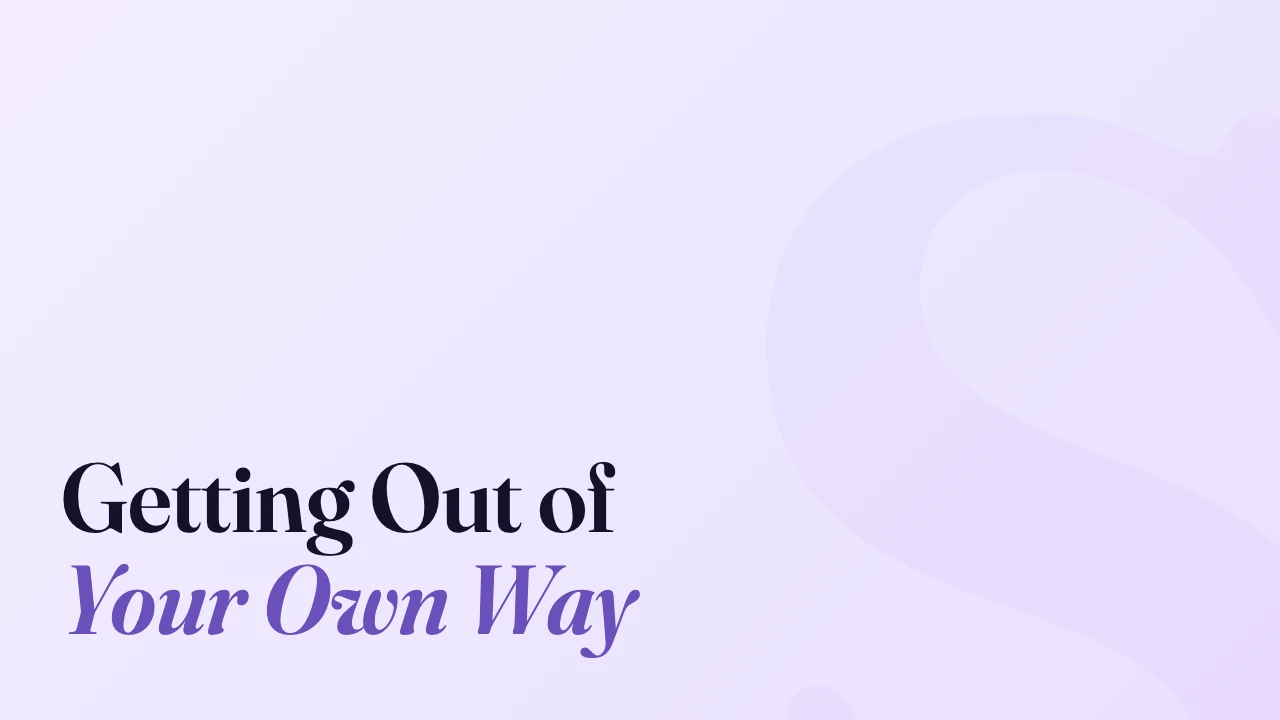 Getting Out of Your Own Way, Technically Speaking episode artwork