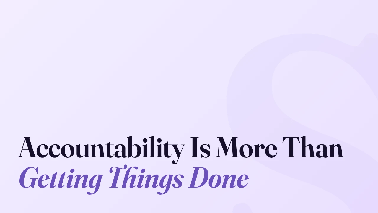 Accountability Is More Than Getting Things Done, Technically Speaking episode artwork