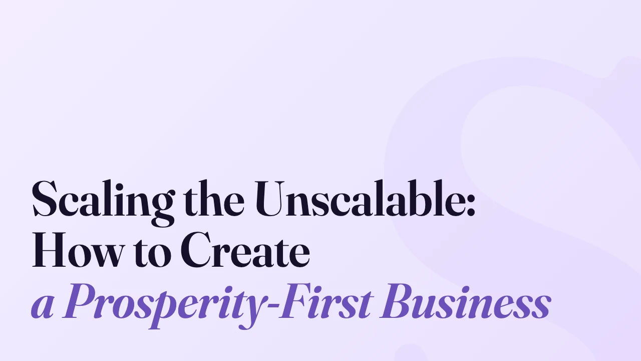 Scaling the Unscalable: How to Create a Prosperity-First Business, Technically Speaking episode artwork