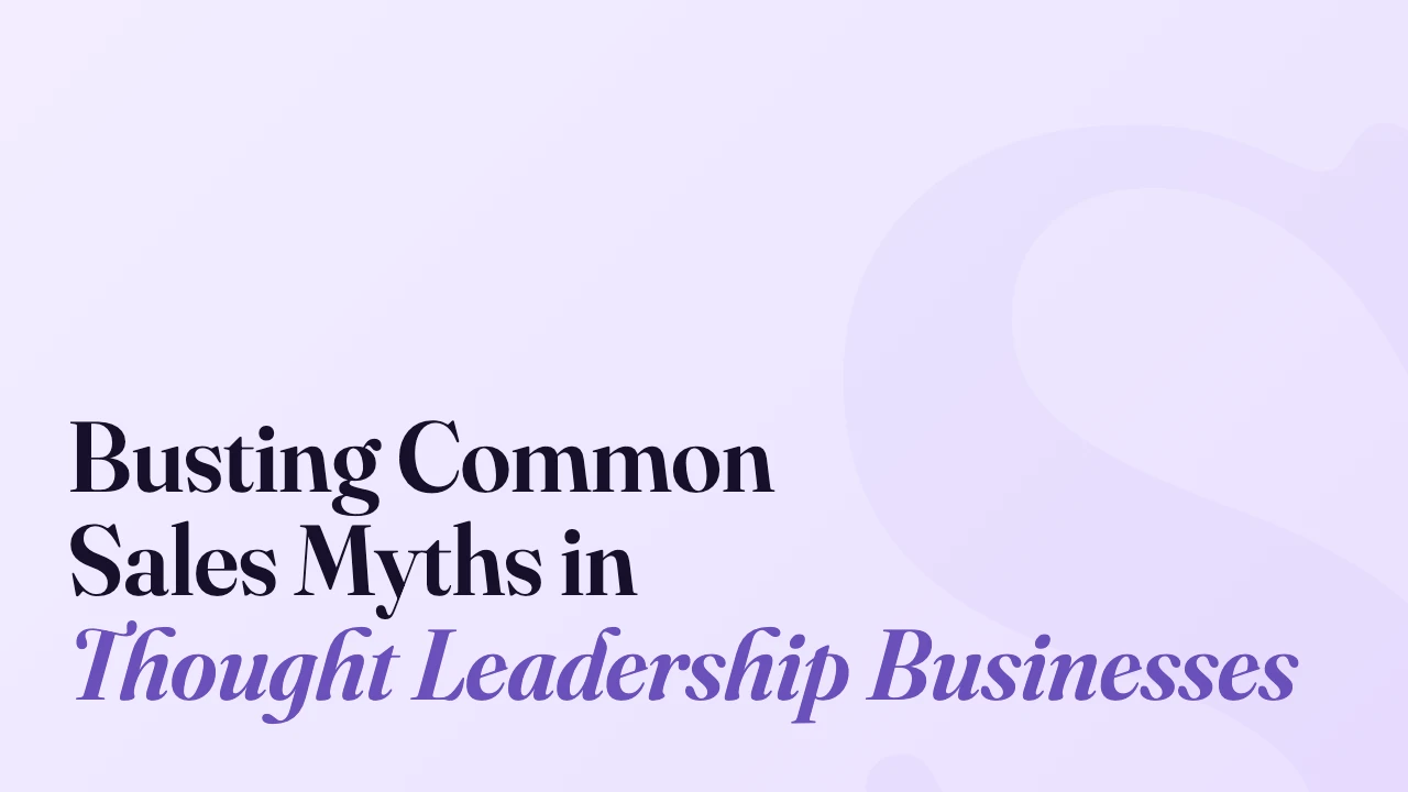 Busting Common Sales Myths in Thought Leadership Businesses, Technically Speaking episode artwork