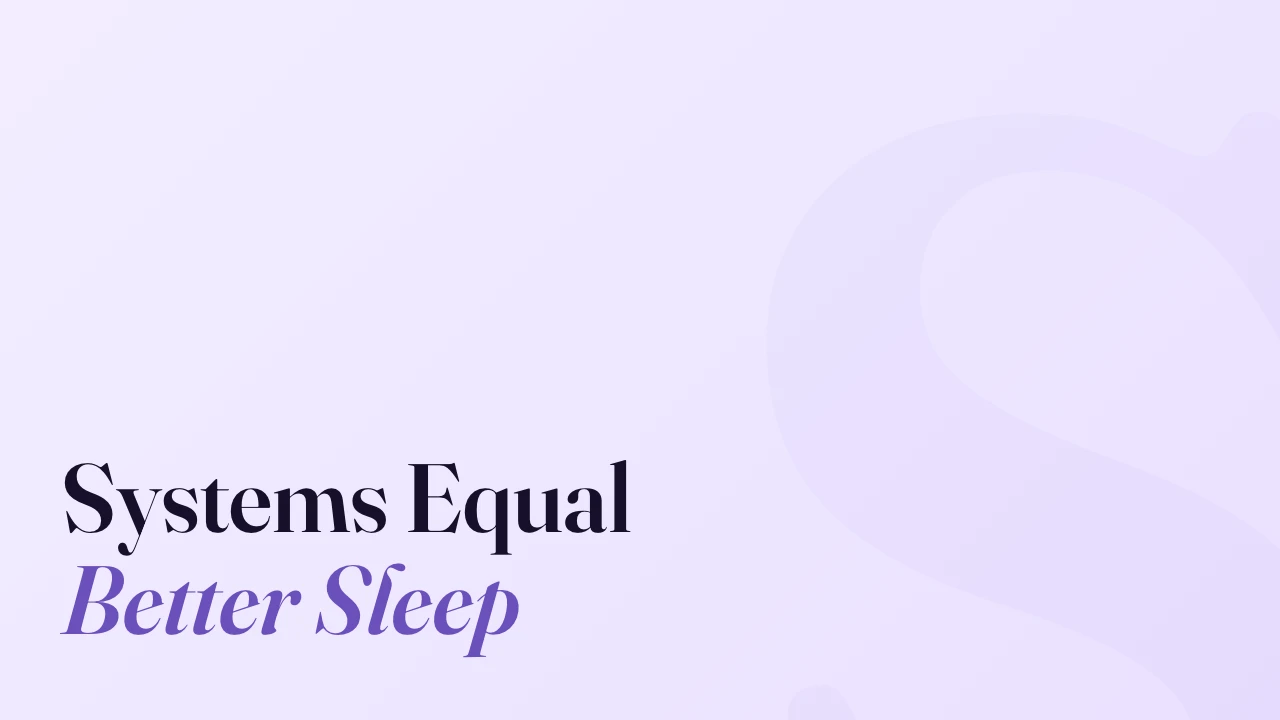 Systems Equal Better Sleep, Technically Speaking episode artwork