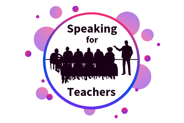 Speaking to Teachers Graphic for How Do I Become A Public Speaker In Schools Blog - SpeakerFlow