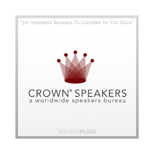 Crown Speakers Bureau Graphic for 30 Plus Speakers Bureaus To Consider As You Grow - SpeakerFlow