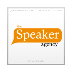 The Speaker Agency Graphic for 30 Plus Speakers Bureaus To Consider As You Grow - SpeakerFlow