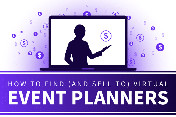 Featured Image for How To Find And Sell To Virtual Event Planners - SpeakerFlow