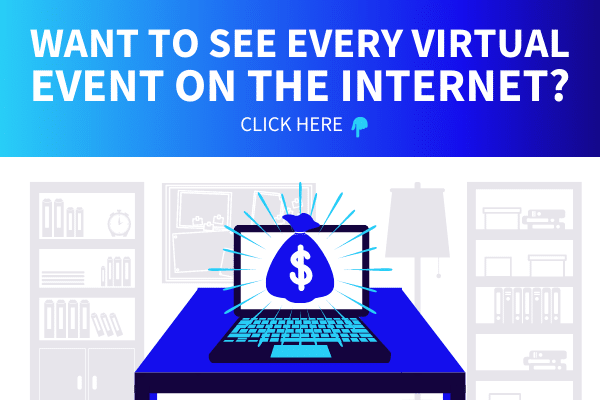 Featured Image for Want To See Every Virtual Event On The Internet Click Here - SpeakerFlow