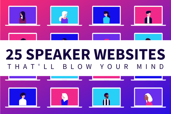 Featured Image for 25 Speaker Websites That'll Blow Your Mind - SpeakerFlow