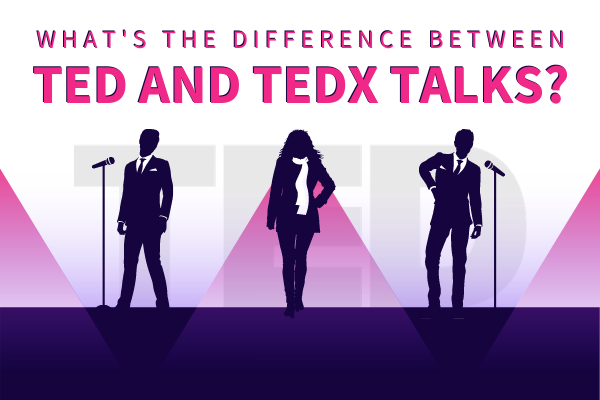 What's The Difference Between TED And TEDx Talks?