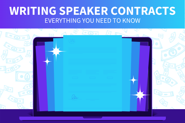 Featured Image for Writing Speaker Contracts Everything You Need To Know - SpeakerFlow