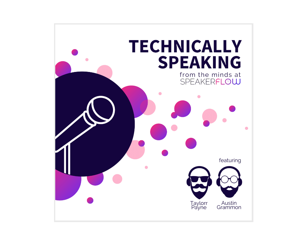 Technically Speaking Podcast Graphic for 6 Public Speaking Podcasts To Listen To This Year - SpeakerFlow