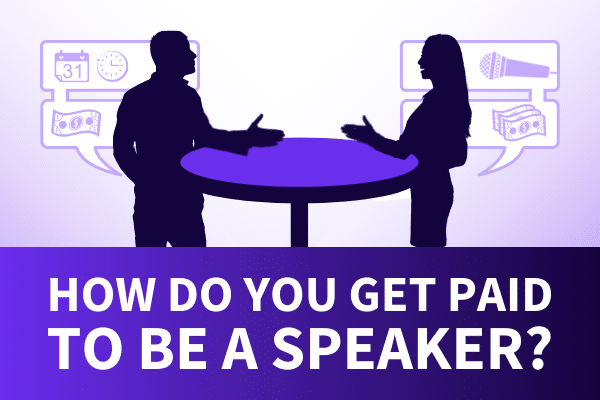 Featured Image for How Do You Get Paid To Be A Speaker - SpeakerFlow