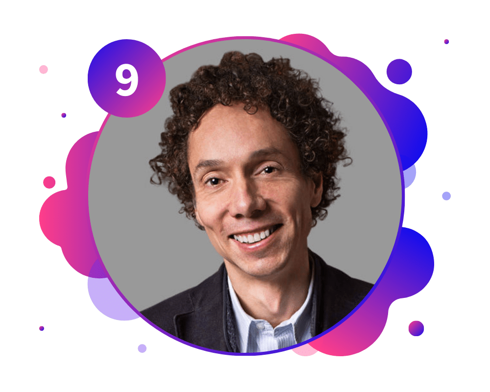 Malcolm Gladwell Graphic for 12 Thought Leaders To Inspire You In Work And In Life - SpeakerFlow
