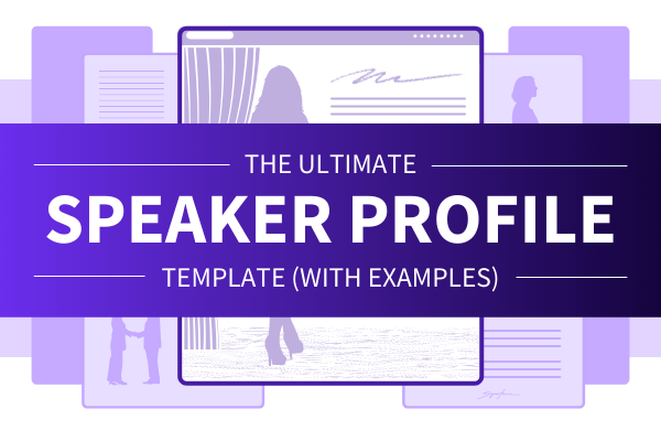 Featured Image for The Ultimate Speaker Profile Template With Examples - SpeakerFlow