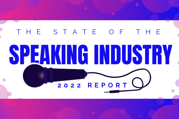 Featured Image for The State Of The Speaking Industry 2022 Report - SpeakerFlow