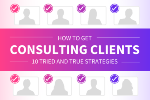 Featured Image for How To Get Consulting Clients 10 Tried And True Strategies - SpeakerFlow