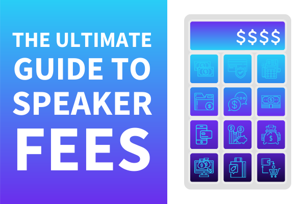 Featured Image for The Ultimate Guide To Speaker Fees - SpeakerFlow