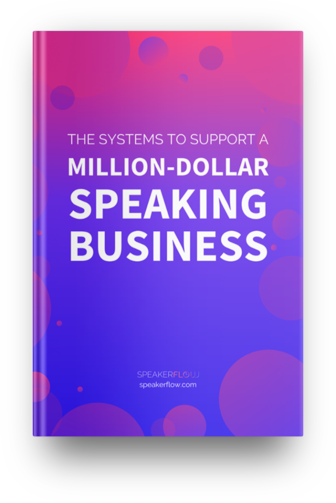 The Systems To Support A Million Dollar Speaking Business Mockup - SpeakerFlow