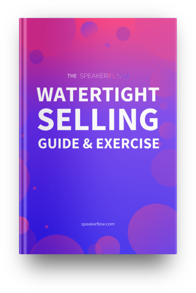 Watertight Selling Guide and Exercise Mockup - SpeakerFlow