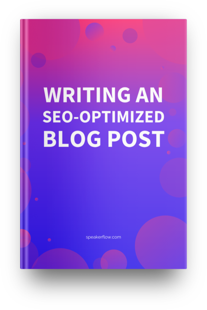 Writing An SEO Optimized Blog Mockup - SpeakerFlow